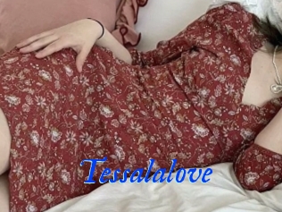 Tessalalove