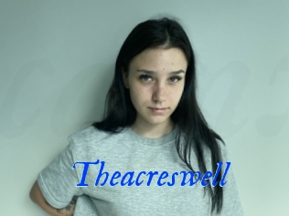 Theacreswell