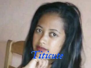 Titicute