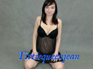 Tittiequeenjean