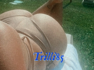 Trilli85