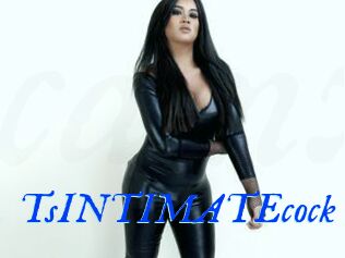 TsINTIMATEcock