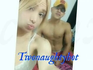 Twonaughtyhot