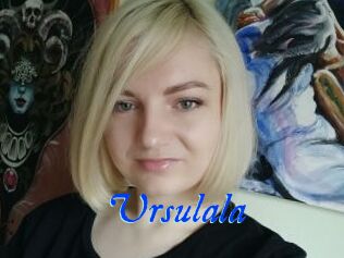Ursulala