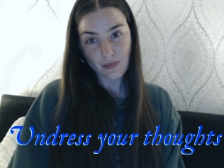 Undress_your_thoughts