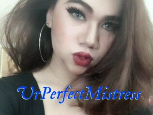 UrPerfectMistress