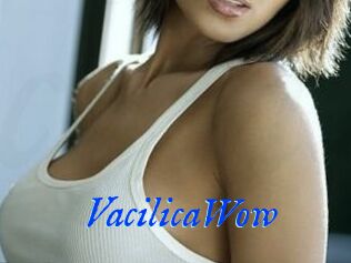 VacilicaWow