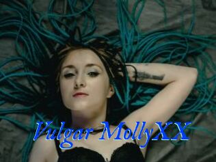 Vulgar_MollyXX