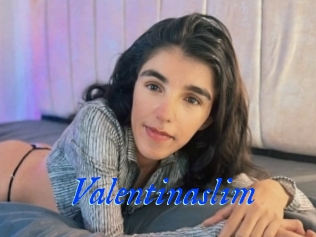Valentinaslim