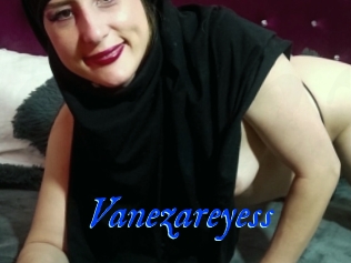 Vanezareyess