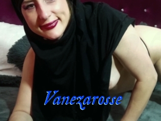 Vanezarosse