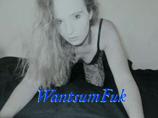 WantsumFuk