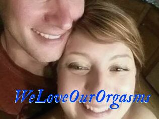 WeLoveOurOrgasms