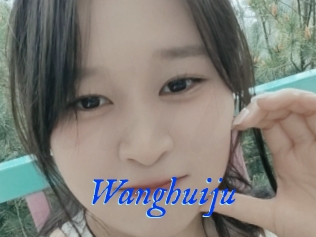 Wanghuiju