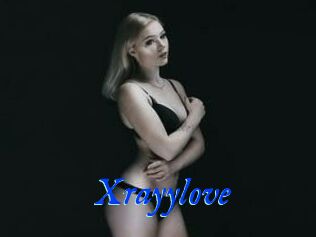 Xrayylove