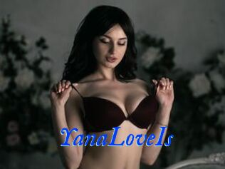 YanaLoveIs
