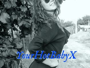 YourHotBabyX