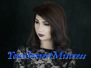 YourSexiestMistress